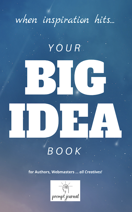 Big Idea Book - when inspiration hits, write it down! | Susan Gast