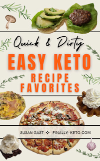 Quick & Dirty Easy Keto Recipe Favorites paperback