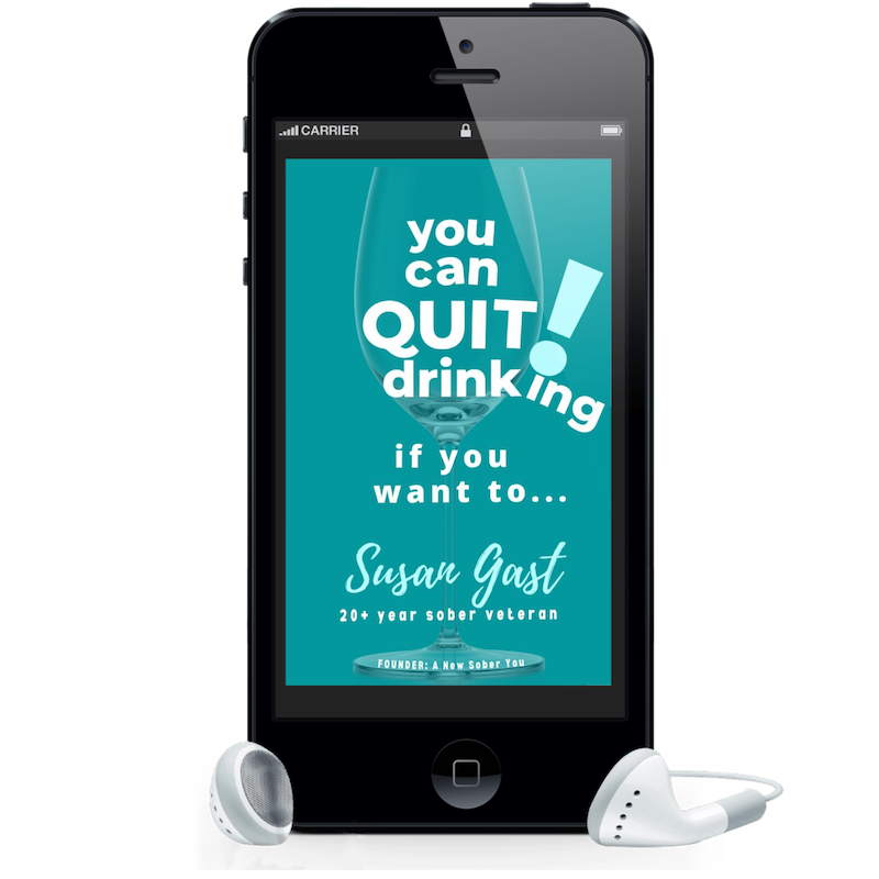 You Can Quit Drinking... if you want to on Audible