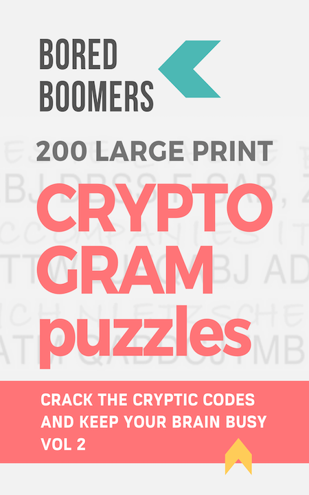 200 Cryptogram Puzzles by Bored Boomers Vol 2