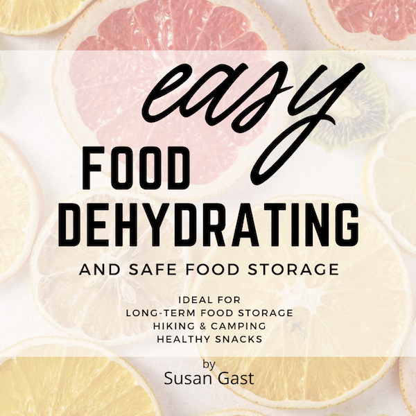 Easy Food Dehydrating Audio Book | New Audio Book from Susan Gast