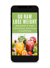 Go Raw Lose Weight eBook