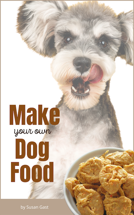 Make Your Own Dog Food | Susan Gast